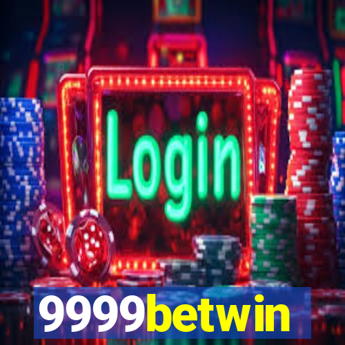 9999betwin