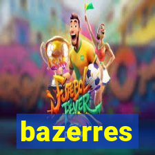 bazerres