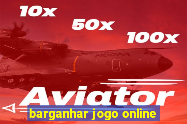 barganhar jogo online