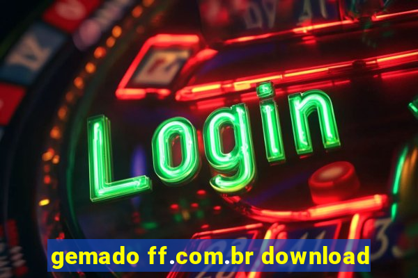 gemado ff.com.br download