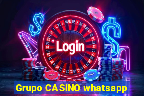 Grupo CASINO whatsapp