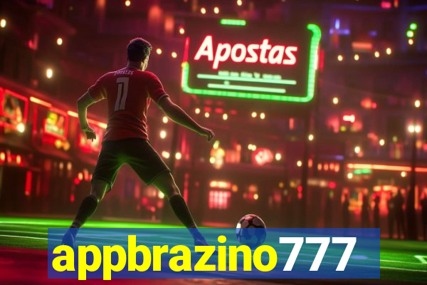 appbrazino777