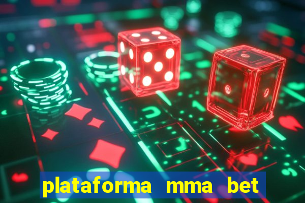 plataforma mma bet é confiável