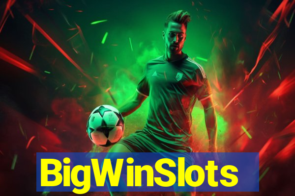 BigWinSlots