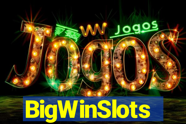 BigWinSlots