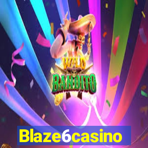 Blaze6casino