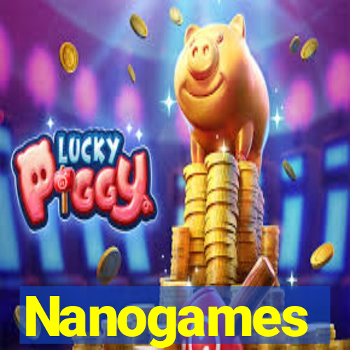 Nanogames