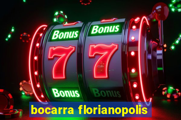 bocarra florianopolis