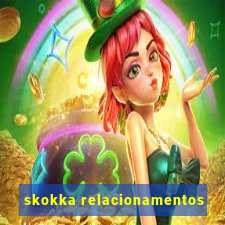 skokka relacionamentos