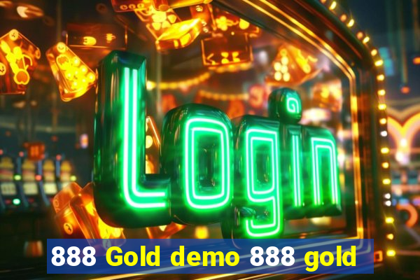 888 Gold demo 888 gold