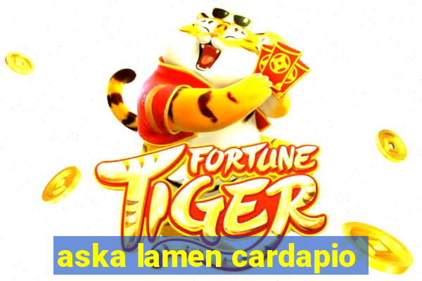 aska lamen cardapio