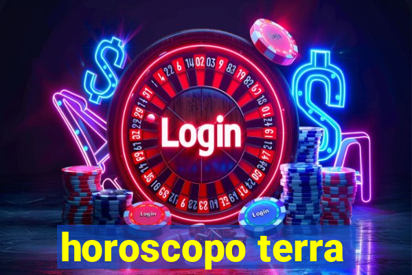 horoscopo terra