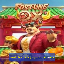 multicanais jogo do vitória