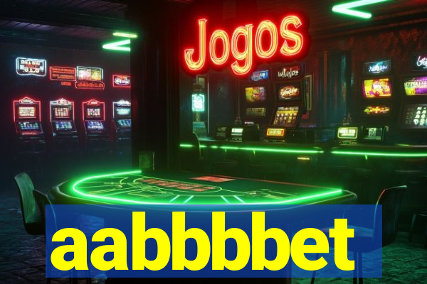 aabbbbet