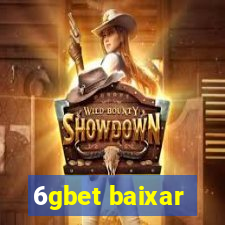 6gbet baixar