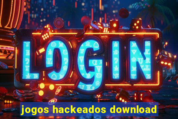 jogos hackeados download