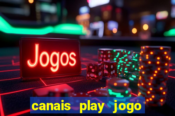 canais play jogo do bahia