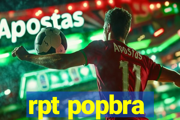 rpt popbra