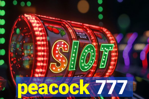 peacock 777