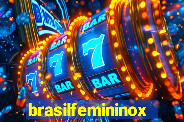 brasilfemininox