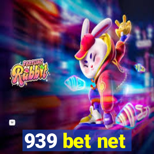 939 bet net