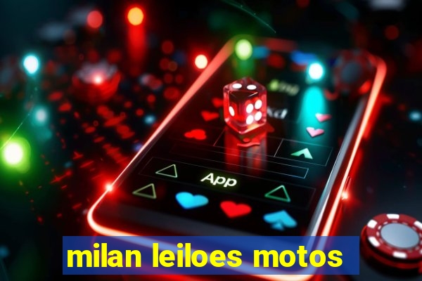 milan leiloes motos