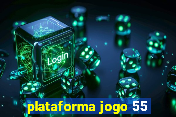 plataforma jogo 55