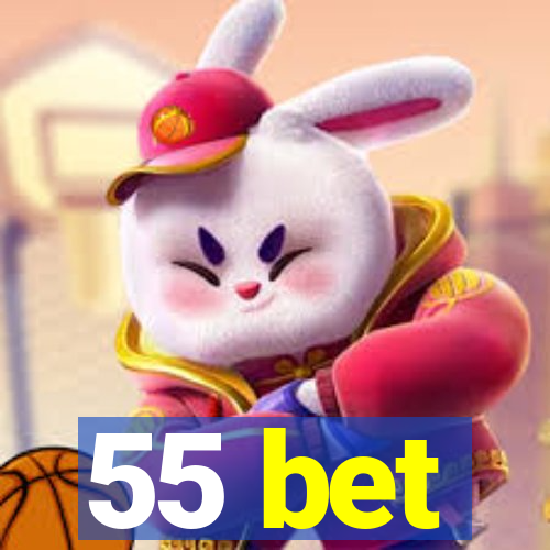 55 bet