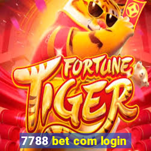 7788 bet com login