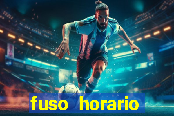 fuso horario barcelona x brasil