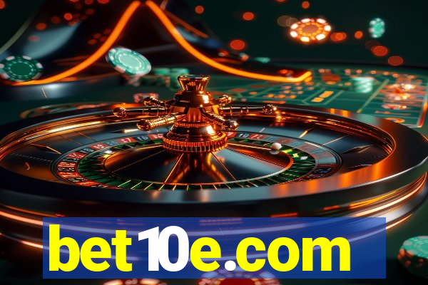 bet10e.com