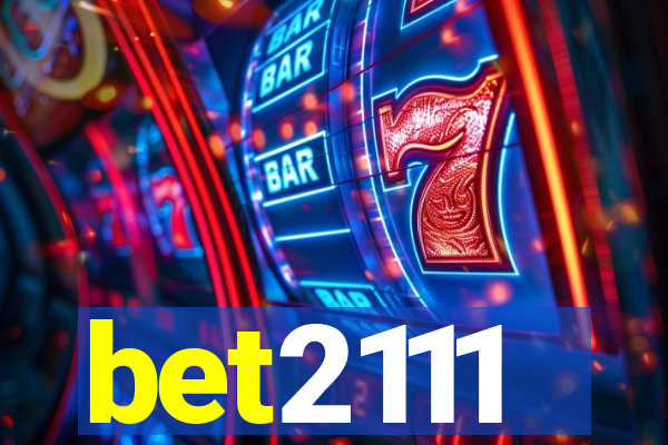 bet2111