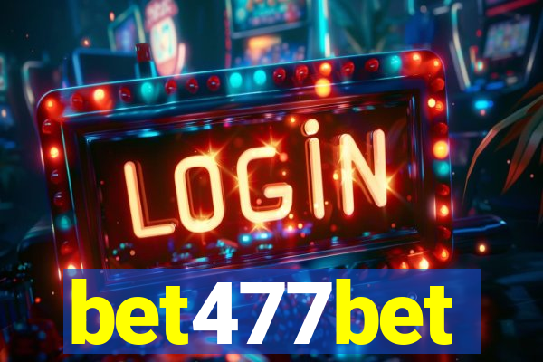 bet477bet