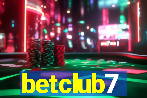 betclub7