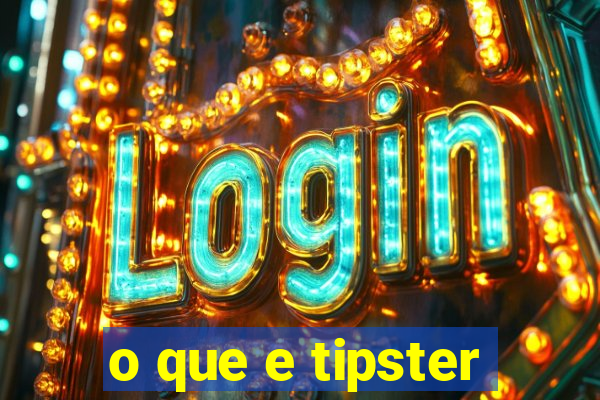 o que e tipster