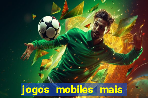 jogos mobiles mais jogados 2024