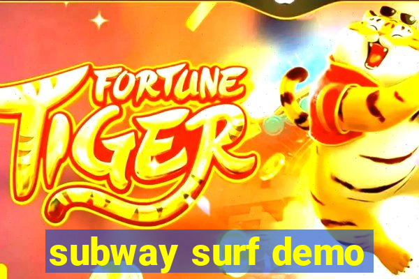 subway surf demo