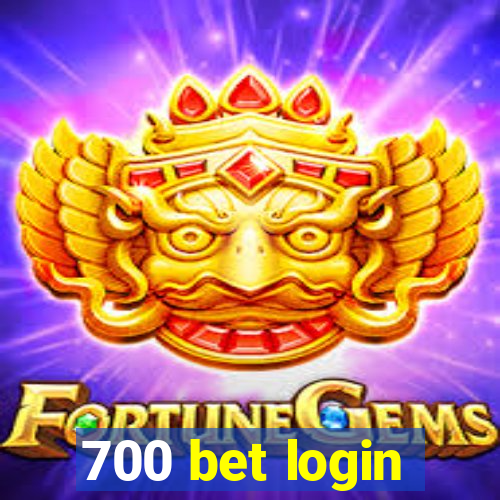 700 bet login