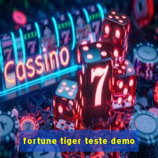 fortune tiger teste demo