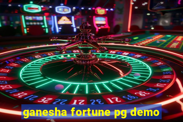 ganesha fortune pg demo