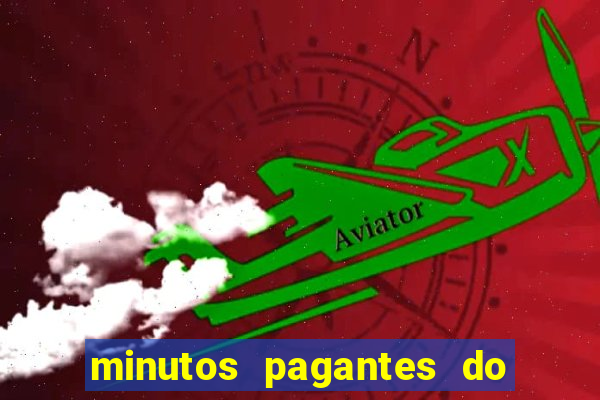 minutos pagantes do fortune tiger hoje