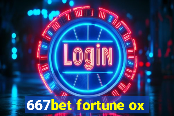 667bet fortune ox