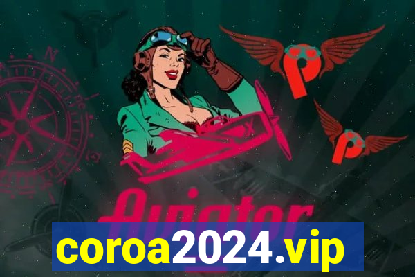 coroa2024.vip