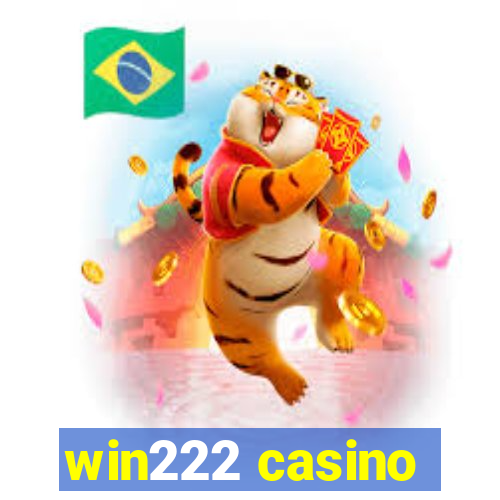 win222 casino