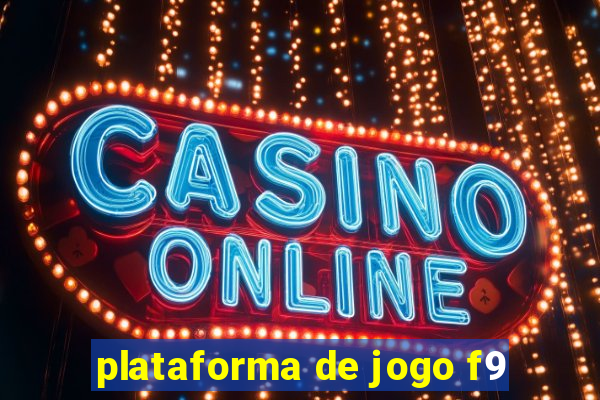 plataforma de jogo f9