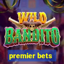 premier bets