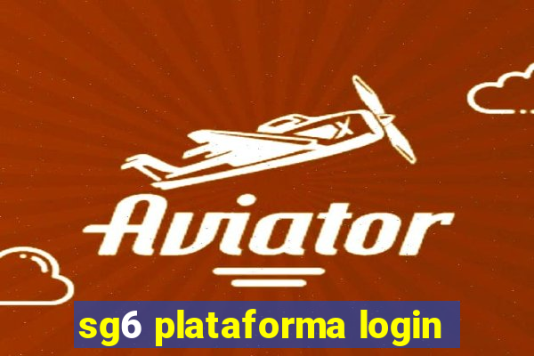 sg6 plataforma login