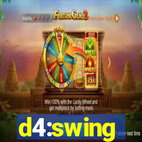 d4:swing