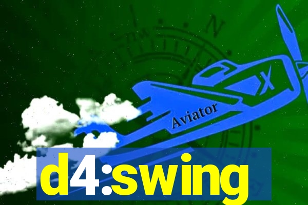 d4:swing