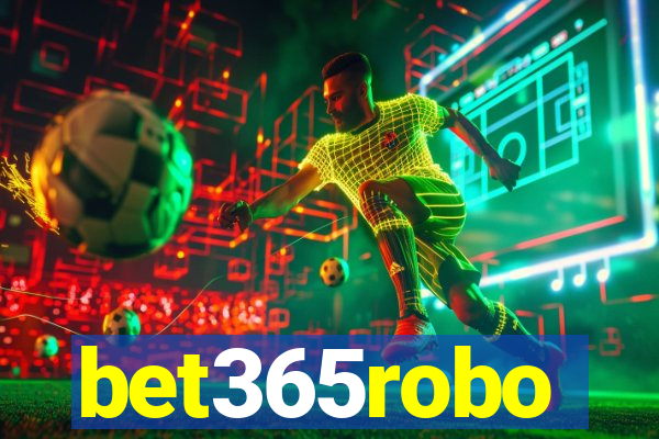 bet365robo